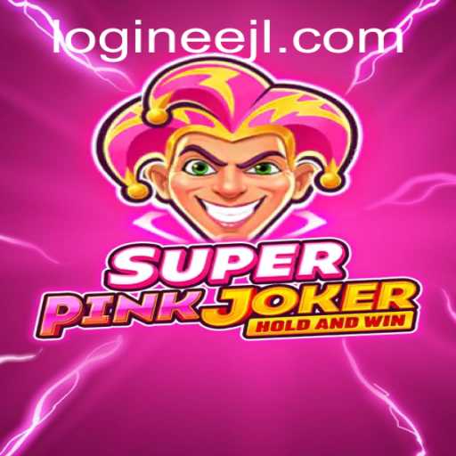 Discover SuperPinkJoker: The Gaming Sensation with EEJL Magic